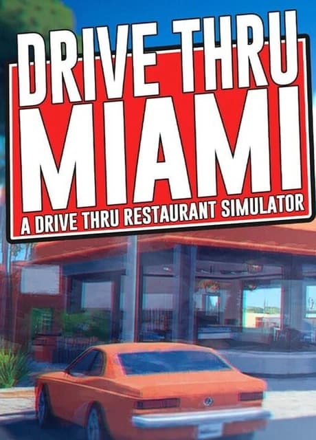 Drive Thru Miami