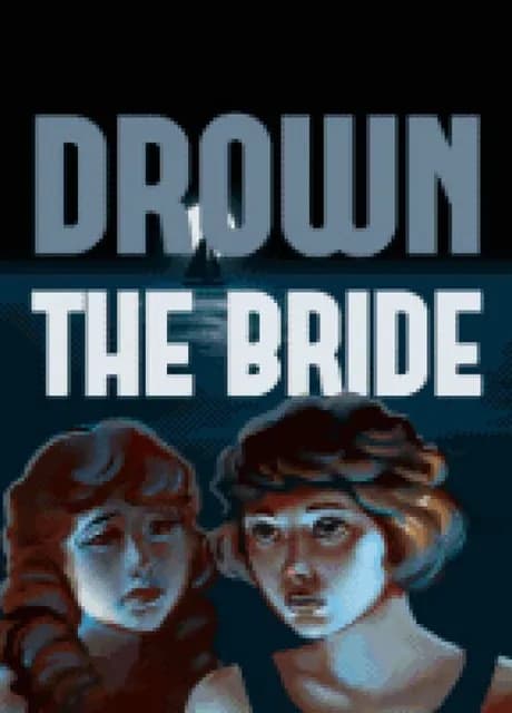 Drown the Bride