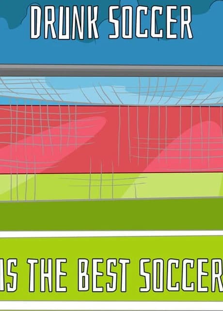 Drunk Soccer is the Best Soccer