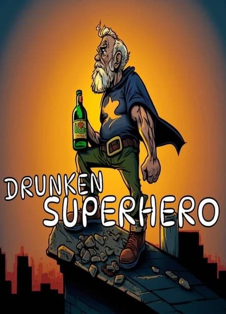 Drunken Superhero