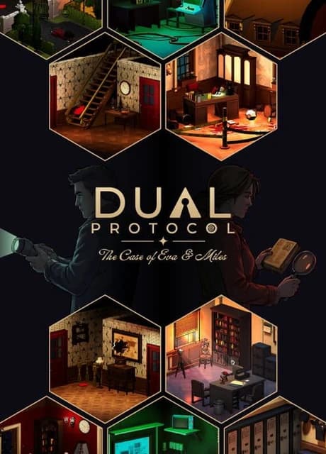 Dual Protocol: The Case of Eva & Miles