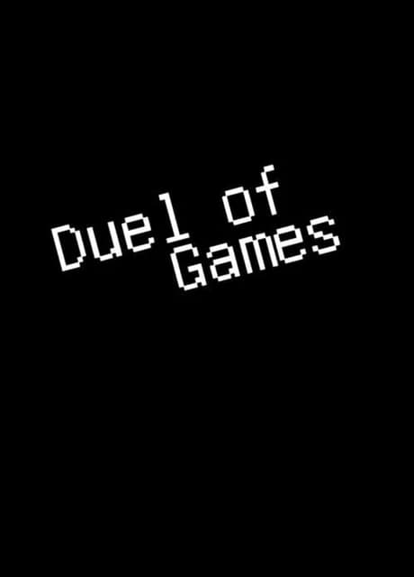 Duel of games