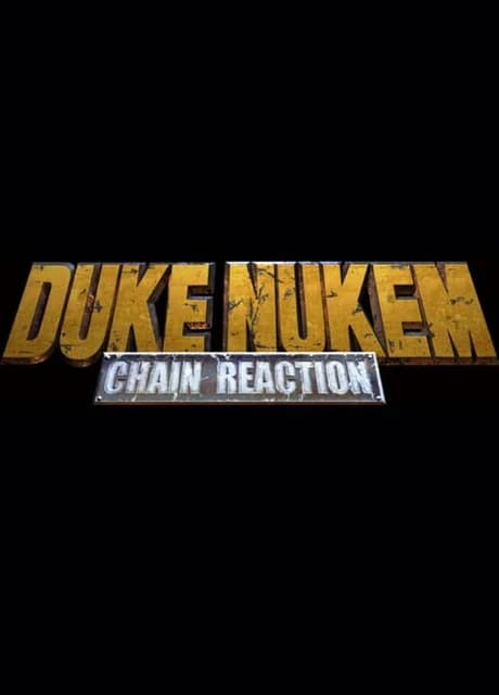 Duke Nukem Trilogy: Chain Reaction