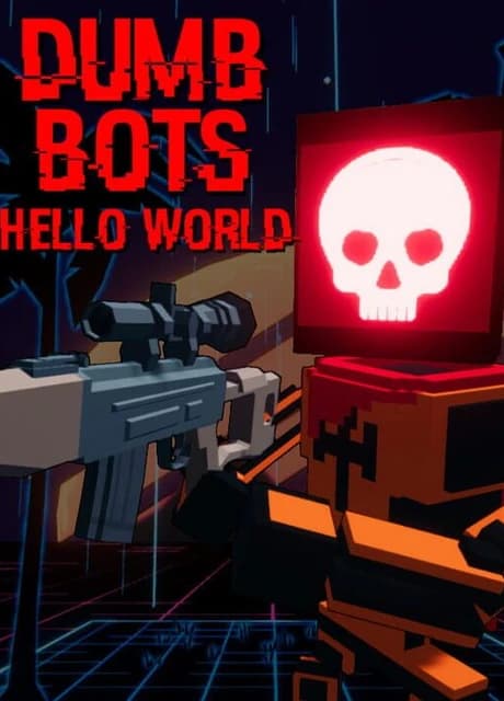 DumbBots: Hello World