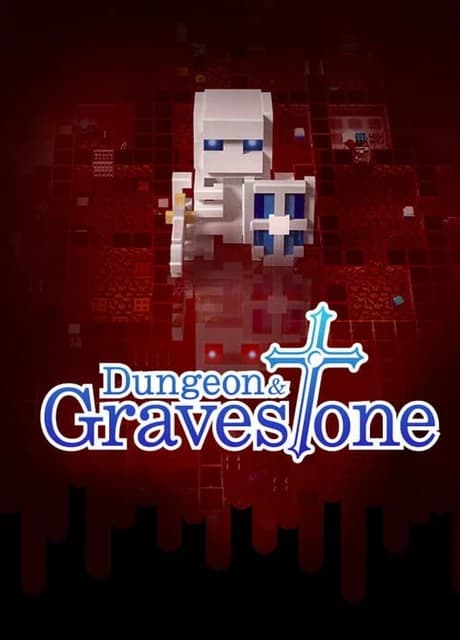 Dungeon and Gravestone