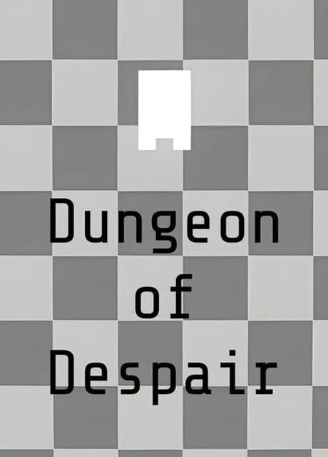 Dungeon of Despair