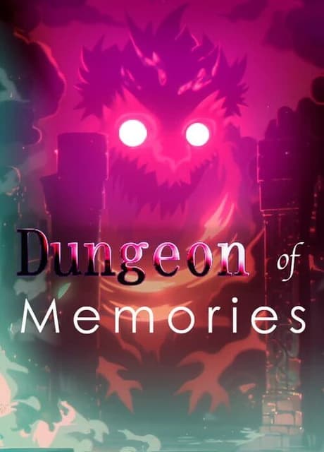 Dungeon of Memories