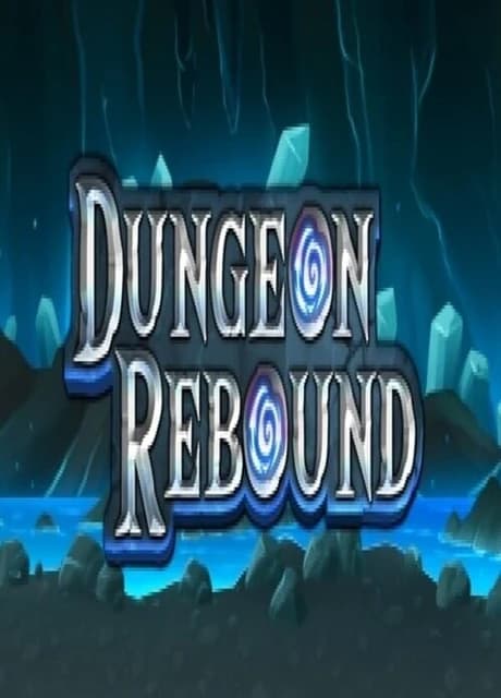 Dungeon Rebound