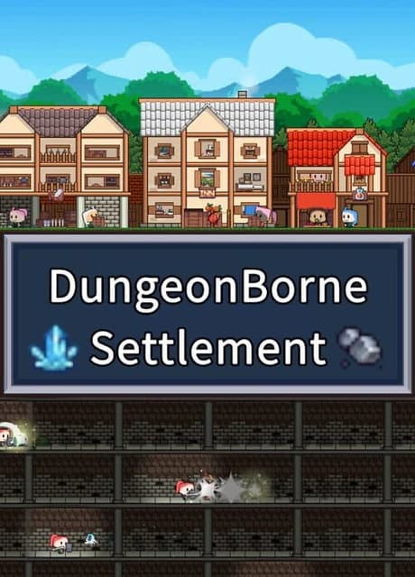 Dungeonborne Settlement