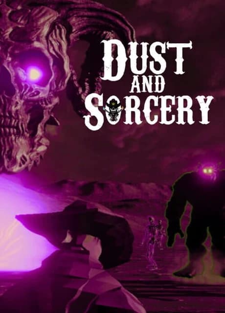 Dust and Sorcery