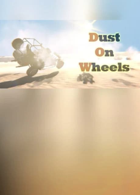 Dust on Wheels