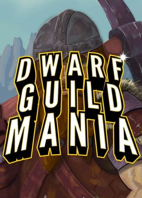 Dwarf Guild Mania