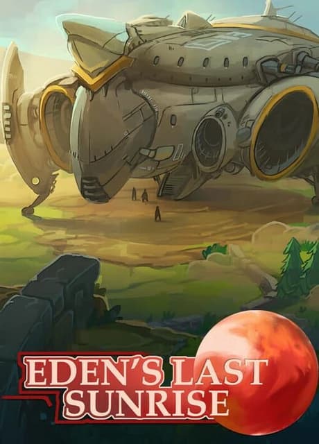 Eden's Last Sunrise