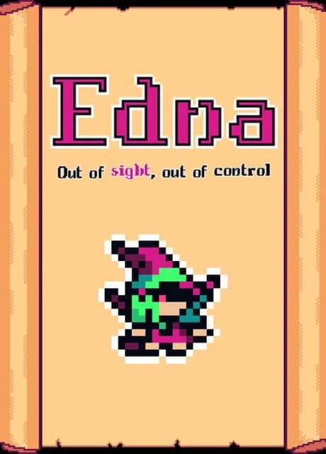 Edna: Out of Sight, Out of Control