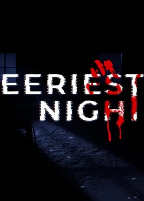 Eeriest Night