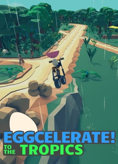 Eggcelerate! to the Tropics