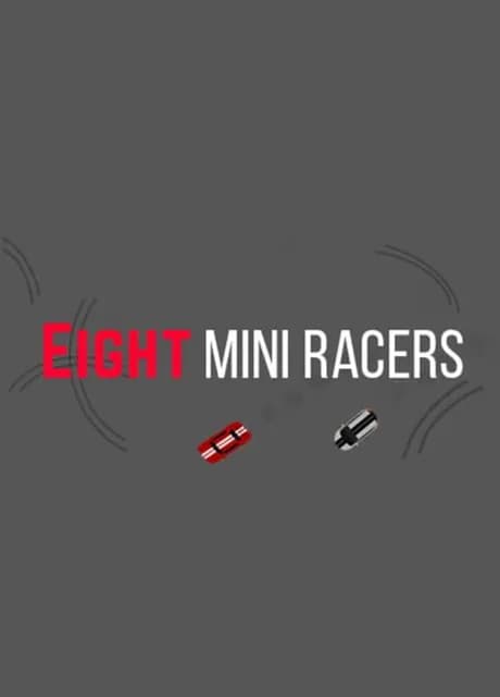 Eight Mini Racers