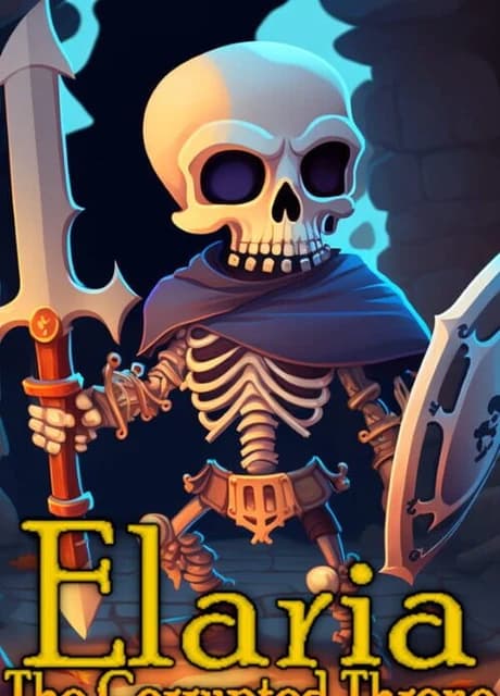 Elaria: The Corrupted Throne