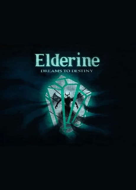 Elderine: Dreams to Destiny