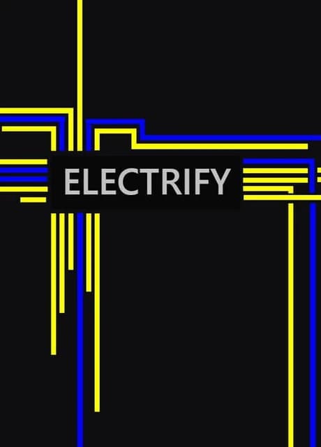 Electrify