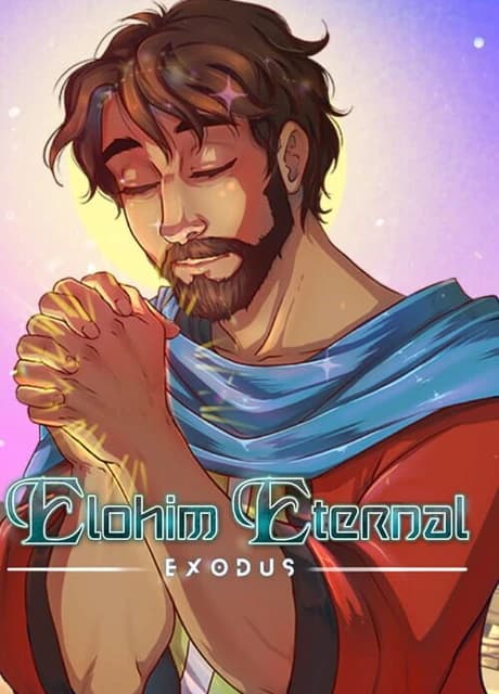 Elohim Eternal: Exodus