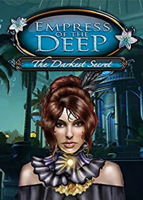 Empress of the Deep: The Darkest Secret