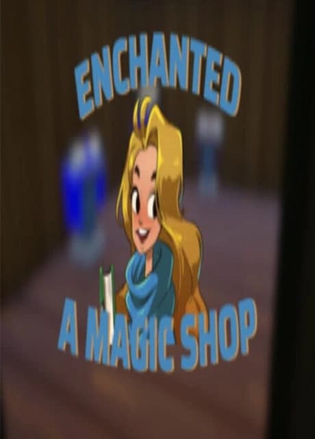 Enchanted: A Magic Shop