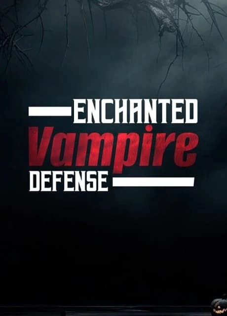 Enchanted Vampire Defense