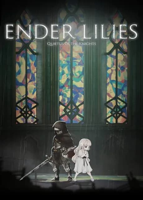 Ender Lilies: Quietus of the Knights