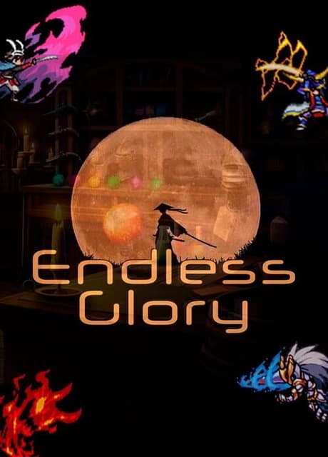 Endless Glory