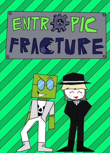 Entropic Fracture