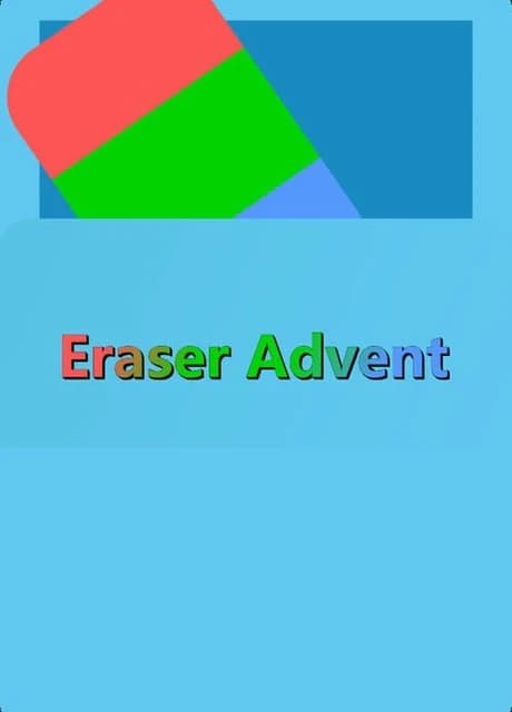 Eraser Advent