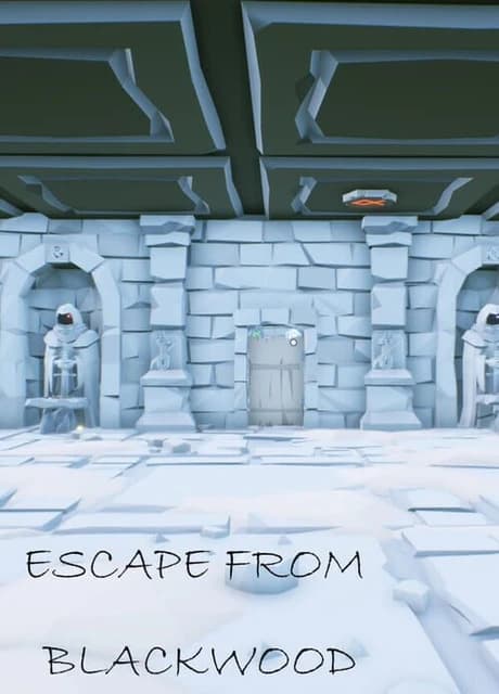 Escape from Blackwood