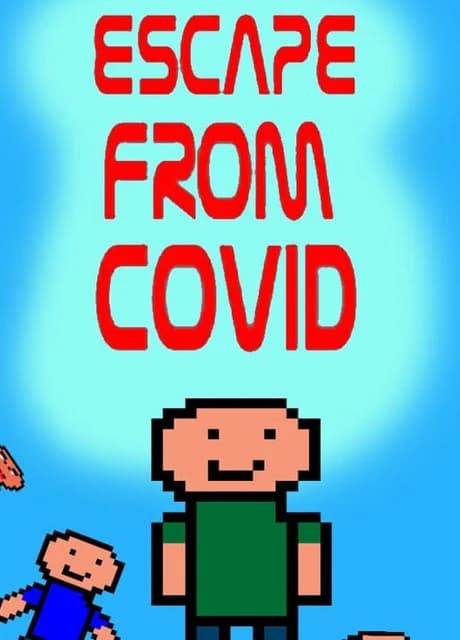 Escape From Covid
