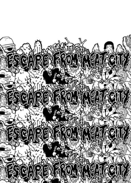 Escape From Meat City