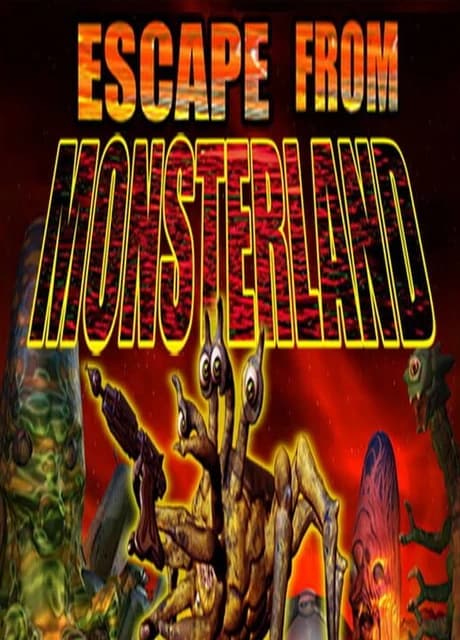 Escape From Monsterland