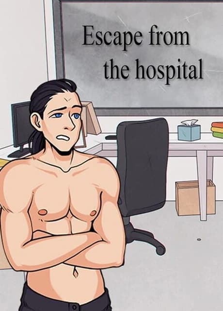 Escape From the Hospital