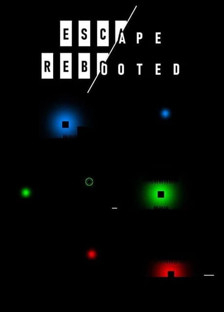 Escape Rebooted