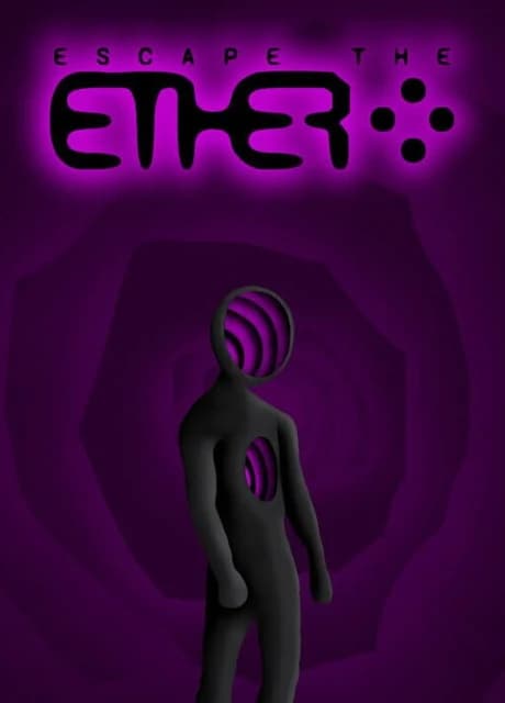 Escape the Ether