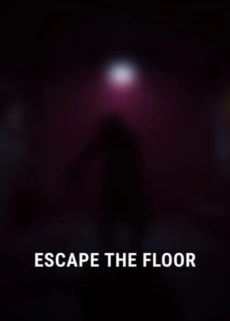 Escape the Floor