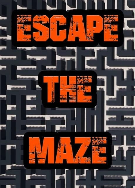 Escape the Maze