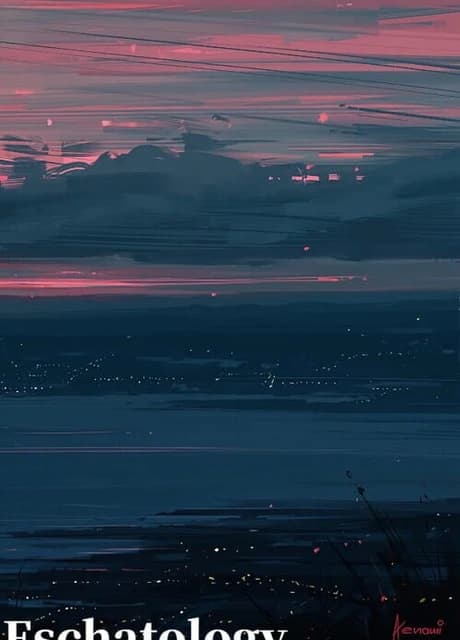 Eschatology