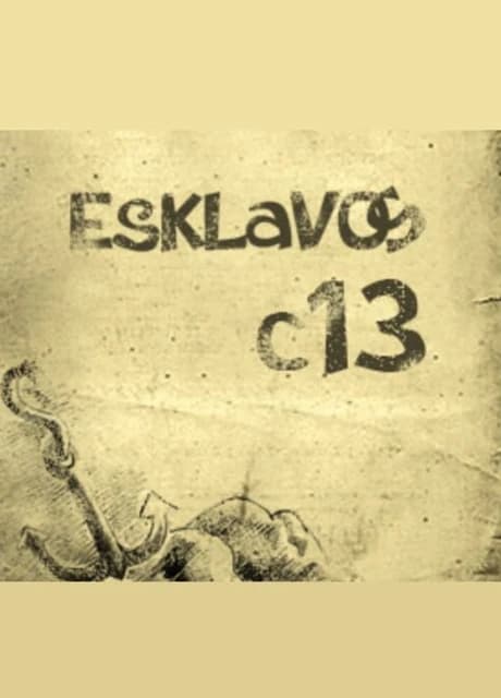 Esklavos C13