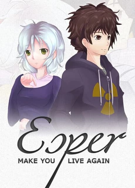 Esper: Make You Live Again