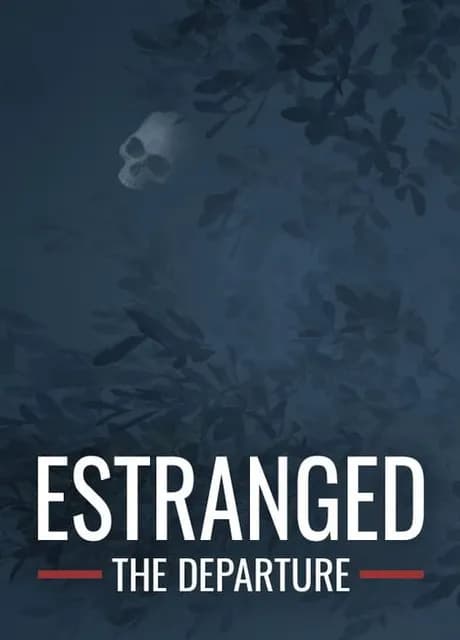 Estranged: The Departure