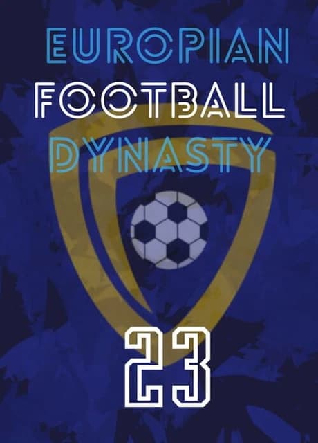 European Football Dynasty 2023