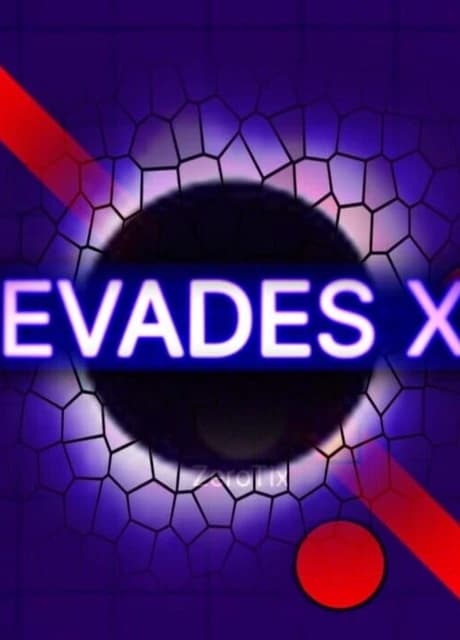 Evades X