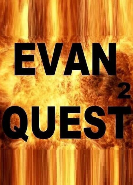 Evan Quest 2