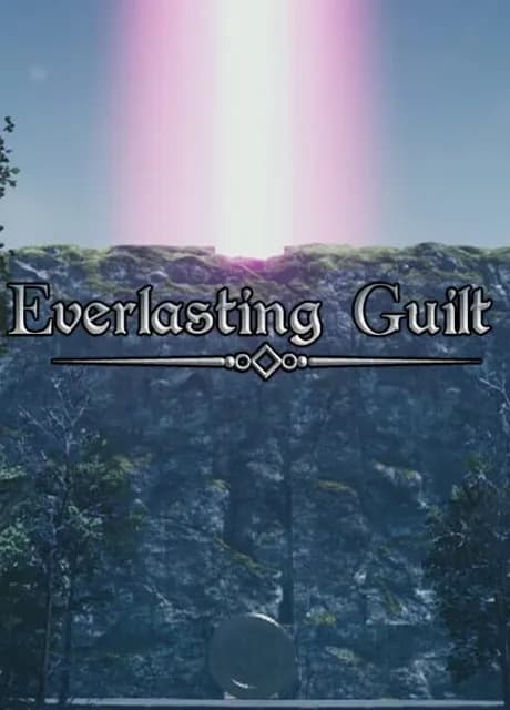 Everlasting Guilt