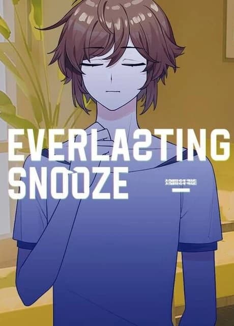 Everlasting Snooze